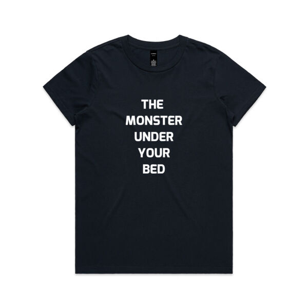 The Monster Under Your Bed (Text) - AS Colour Womens Maple Tee Thumbnail